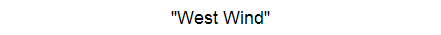 "West Wind"
